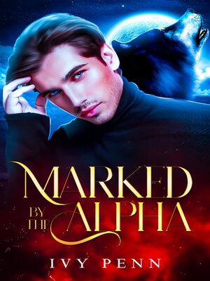 cover image of Marked by the Alpha